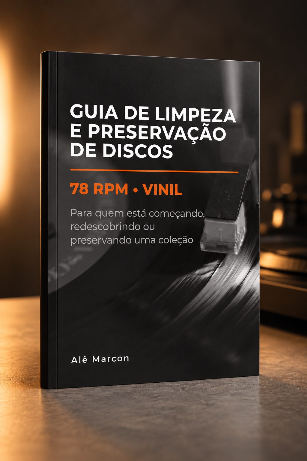 Capa do Guia de Limpeza e Preservação de Discos 78 RPM & Vinil